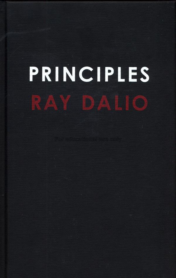 Principles :life and work [Thai] / Ray Dalio...