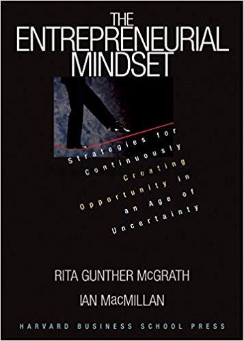 The entrepreneurial mindset :  strategies for cont...