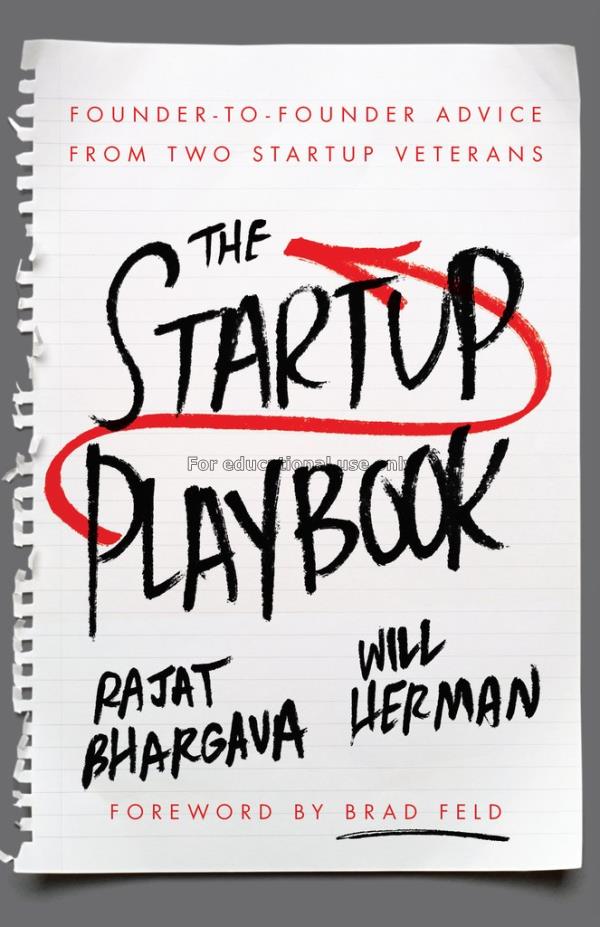 The startup playbook : founder-to-founder advice f...
