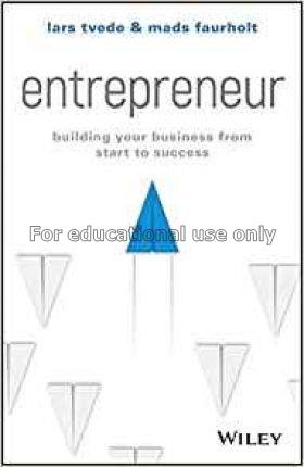 Entrepreneur :  building your business from start ...