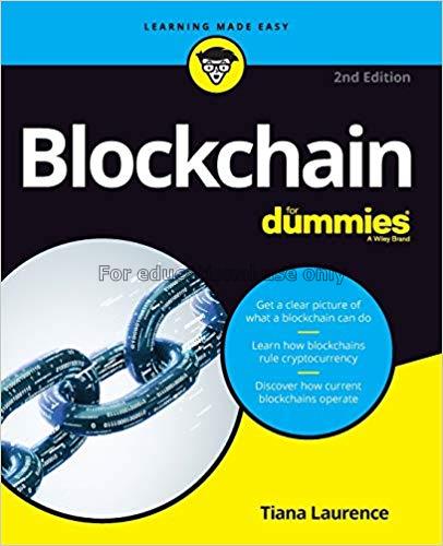 Blockchain for dummies / Tiana Laurence...