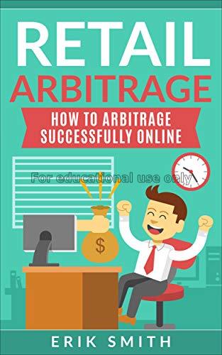 Retail arbitrage: how to arbitrage successfully on...