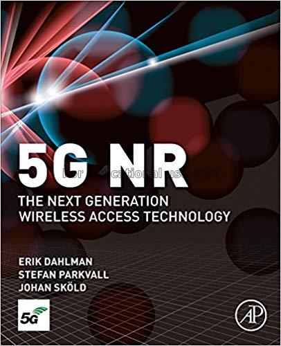 5G NR: the next generation wireless access technol...