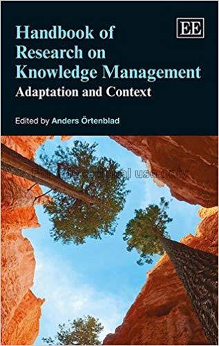 Handbook of research on knowledge management : ada...