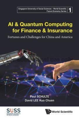 AI & quantum computing for finance & insurance :  ...