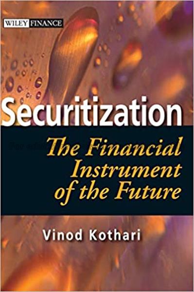 Securitization : the financial instrument of the f...