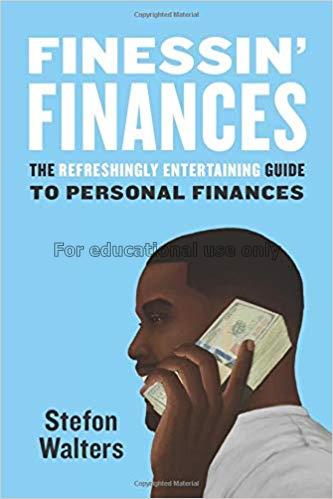 Finessin' finances : the refreshingly entertaining...