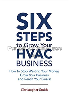 Six steps to grow your HVAC business :how to stop ...
