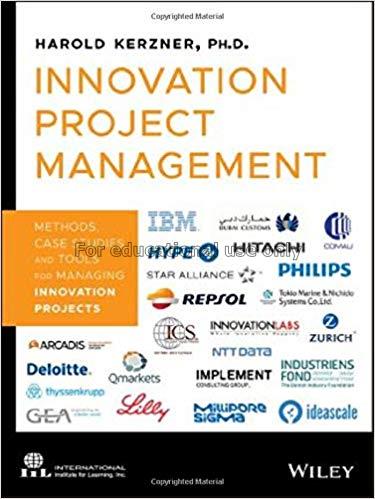 Innovation project management : methods, case stud...