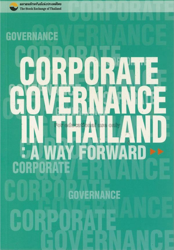 Corporate governance in Thailand : a way forward /...