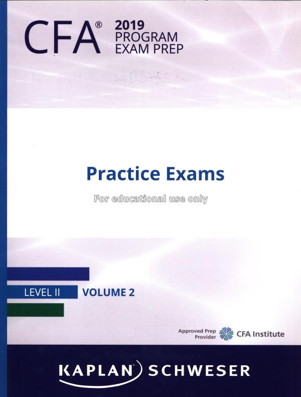 CFA program exam prep level II volume 2 2019 : Pra...