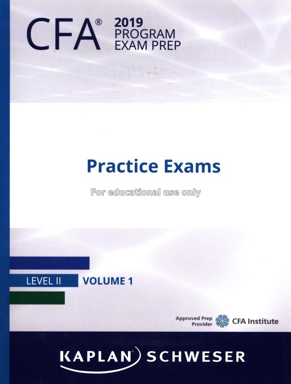 CFA program exam prep level II volume 1 2019 : Pra...