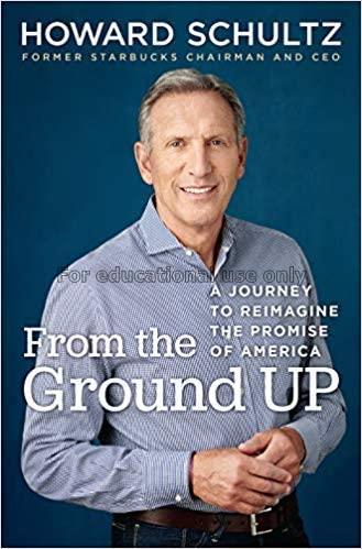 From the ground up :  a journey to reimagine the p...