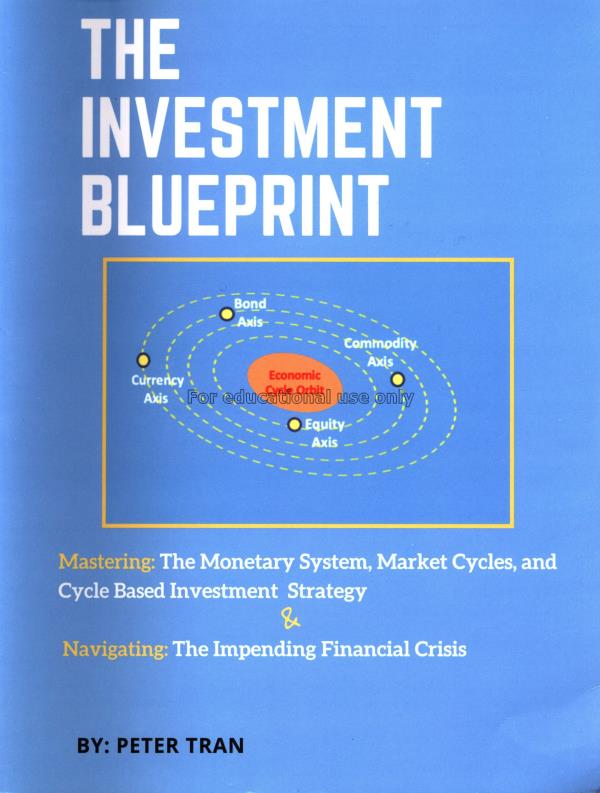 The investment blueprint : mastering : the monetar...
