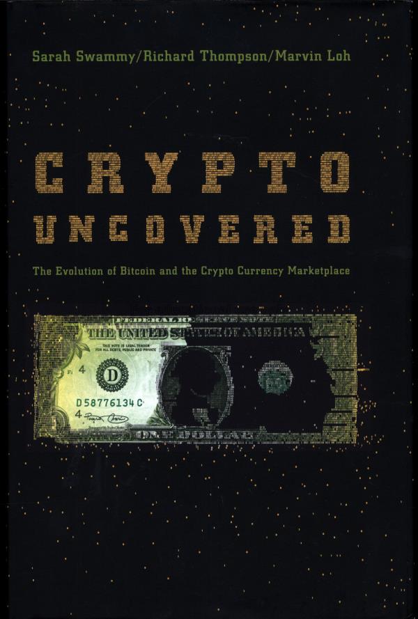  Crypto uncovered :  the evolution of bitcoin and ...