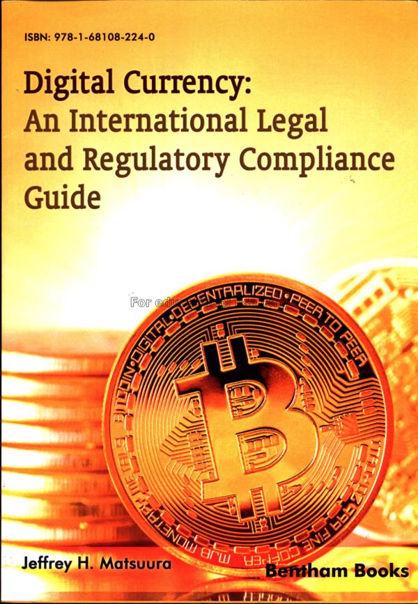  Digital currency : an international legal and reg...