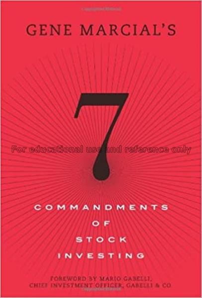 Gene Marcial’s 7 commandments of stock investing...