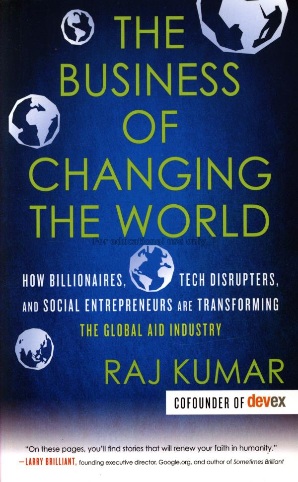 The business of changing the world : how billionai...