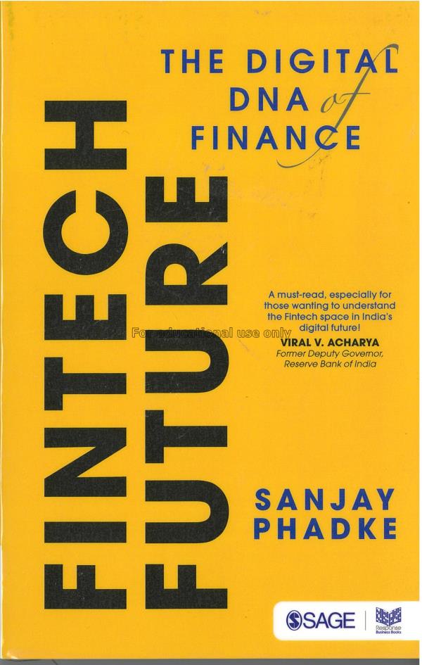  Fintech future :  the digital DNA of finance /  S...