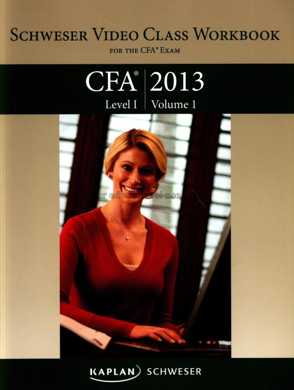 Schweser exam workshop questions CFA 2013 level 1 ...