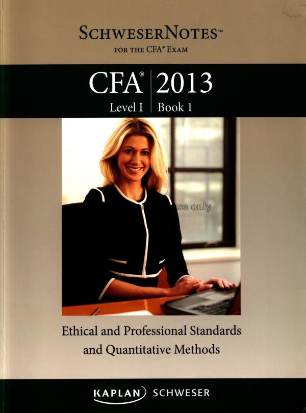 Schweser Notes for the CFA Exam 2013 Level 1 book ...