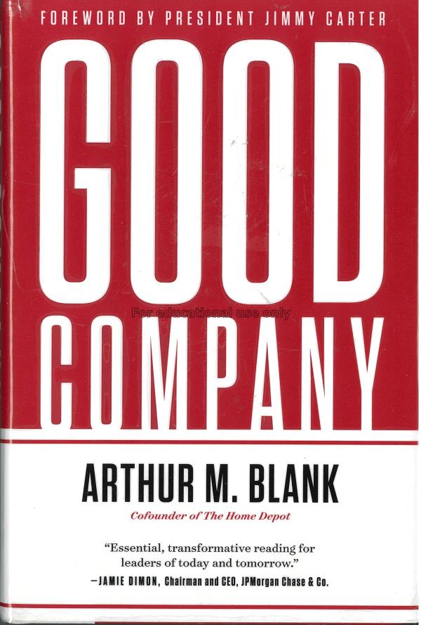 Good company /  Arthur M.Blank...