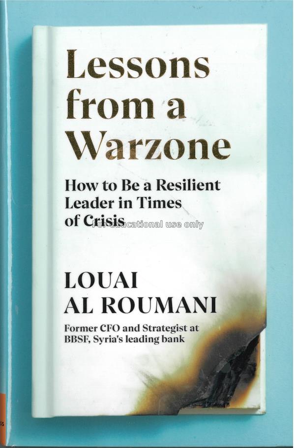 Lessons from a warzone : how to be a resilient lea...