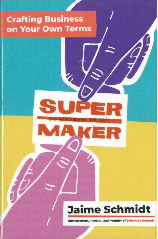  Supermaker :  crafting business on your own terms...