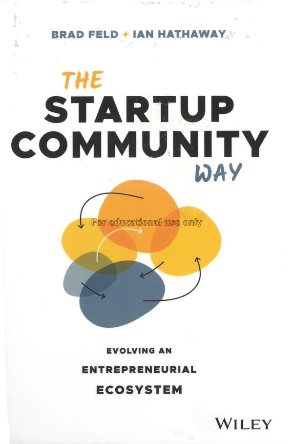 The startup community way :  evolving an entrepren...
