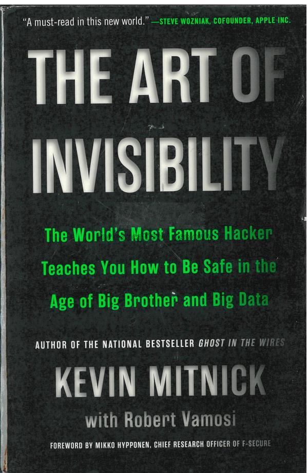  The art of invisibility :  the world's most famou...