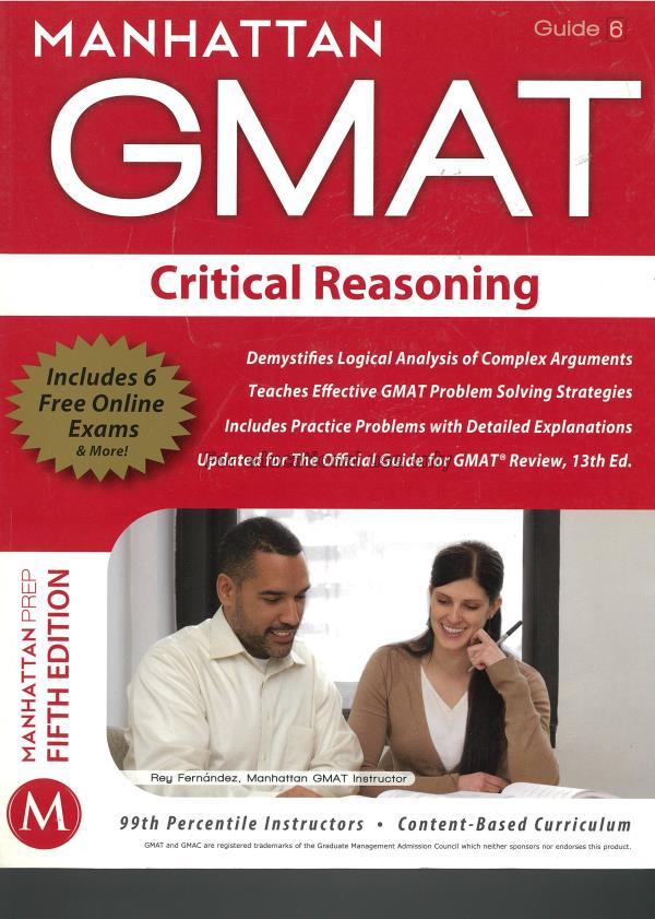 Manhattan GMAT guide 6 : critical reasoning : verb...