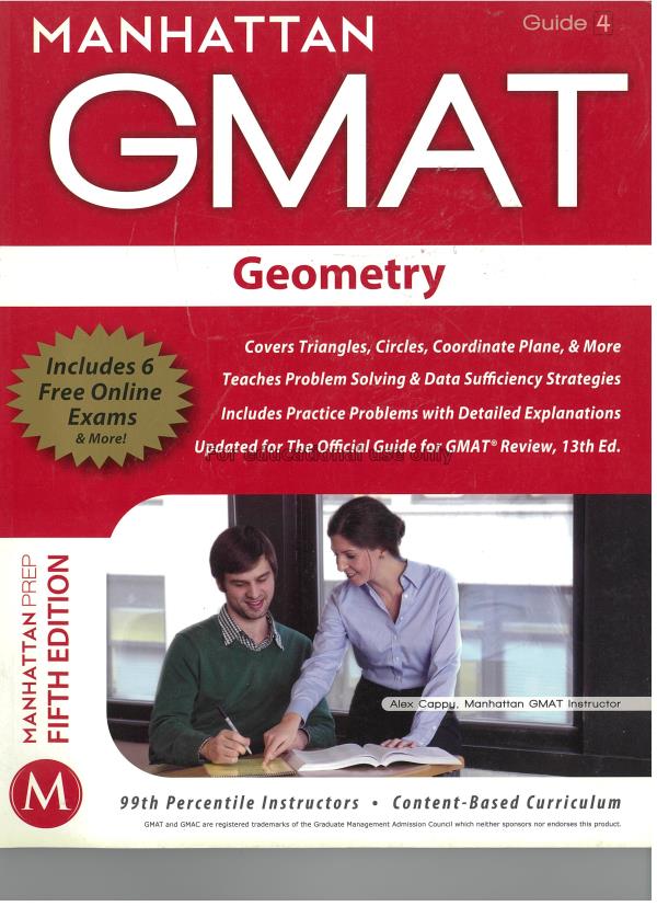Manhattan GMAT guide 4 : geometry : verbal strateg...
