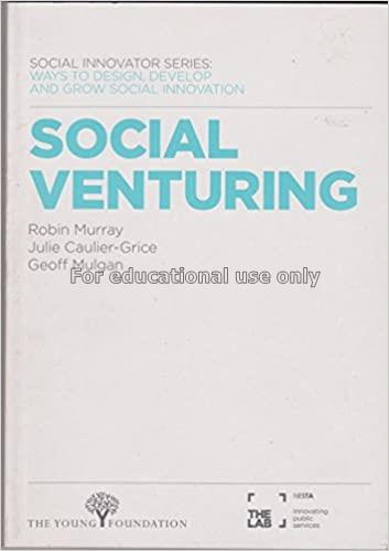  Social venturing: ways to design, develop and gro...
