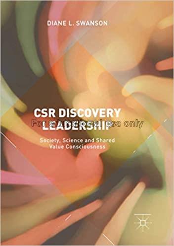  CSR Discovery Leadership :  Society, Science and ...