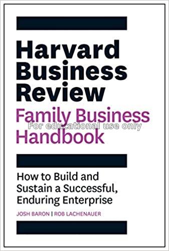 Harvard business review family business handbook: ...