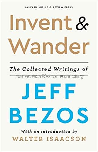  Invent and wander: the collected writings of jeff...