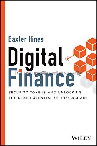 Digital finance :  security tokens and unlocking t...