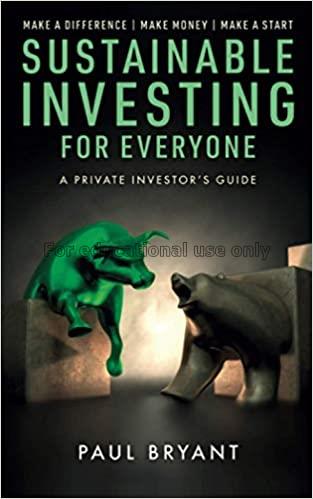 Sustainable investing for everyone: a private inve...