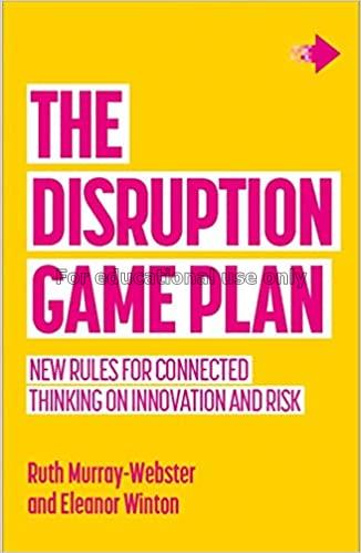 Disruption game plan : new rules for connected thi...