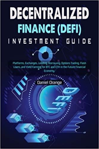 Decentralized fnance (DeFi) investment guide: plat...