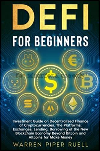 DEFI for beginners: investment guide on decentrali...