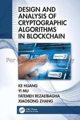 Design and analysis of cryptographic algorithms in...