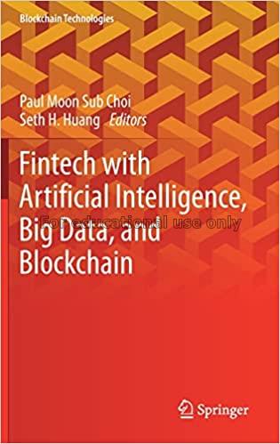Fintech with artificial Intelligence, big data, an...