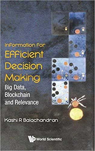 Information for efficient decision making :  big d...