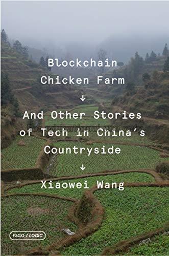 Blockchain chicken farm :  and other stories of te...