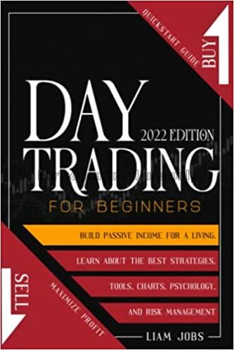 Day trading for beginners : quickstart guide To ma...