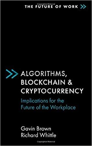 Algorithms, blockchain & cryptocurrency :  implica...