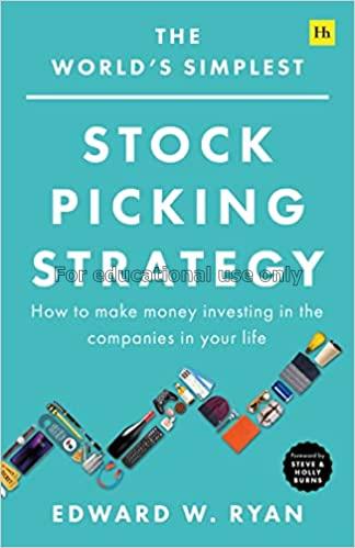 The world's simplest stock picking strategy :  how...
