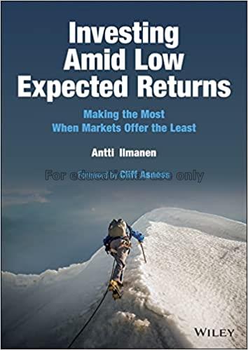 Investing amid low expected returns: making the mo...