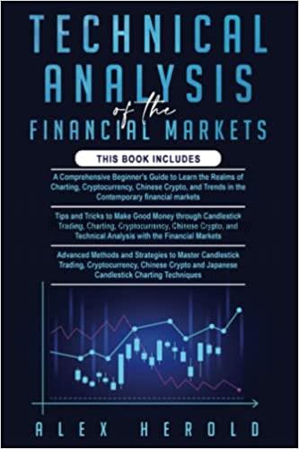 Technical analysis of the financial markets:  3 in...